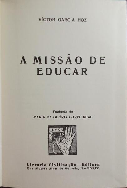 A MISSÃƒO DE EDUCAR.
