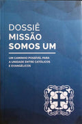 DOSSIÃŠ MISSÃƒO SOMOS UM.