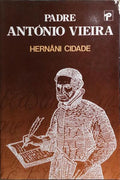 PADRE ANTÃ“NIO VIEIRA.