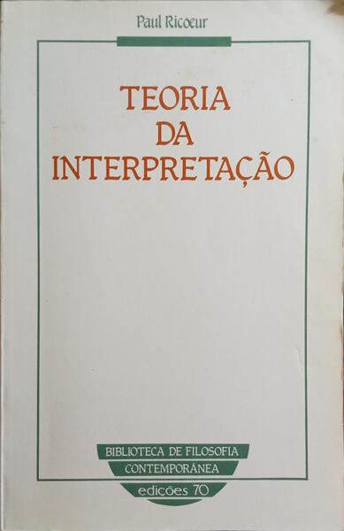 TEORIA DA INTERPRETAÇÃO.