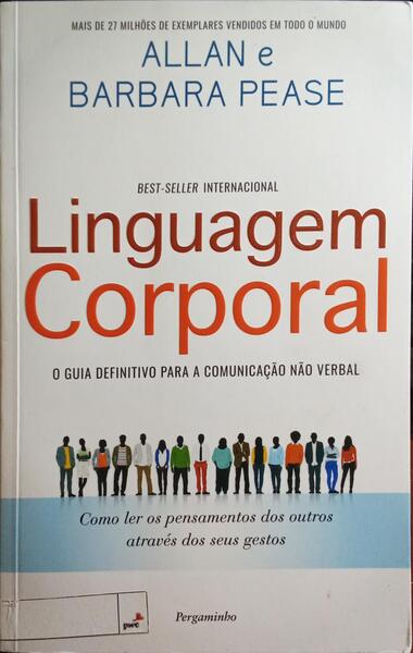 LINGUAGEM CORPORAL. [1.Âª EDIÃ‡ÃƒO]