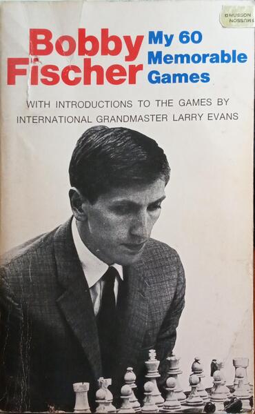 MY 60 MEMORABLE GAMES.