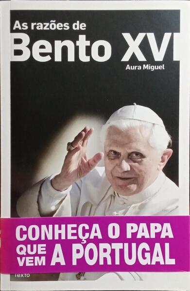 AS RAZÃ•ES DE BENTO XVI. [TARJA]