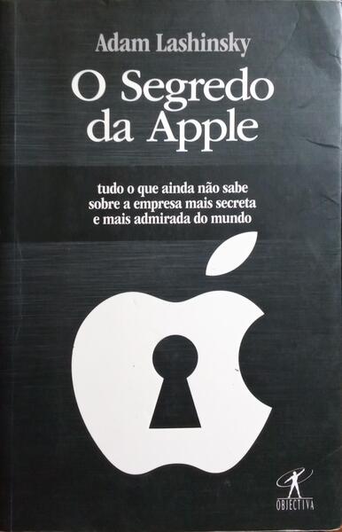 O SEGREDO DA APPLE.