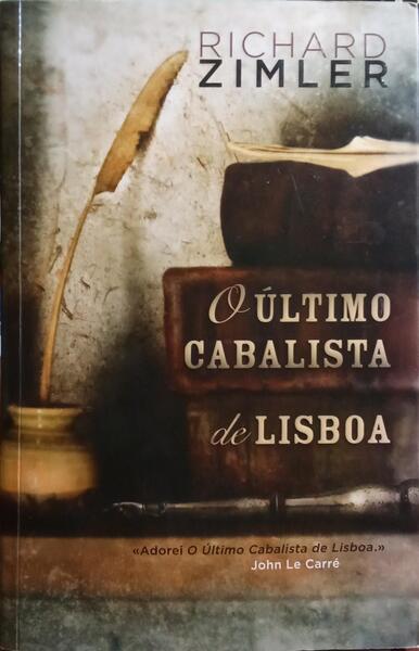 O ÃšLTIMO CABALISTA DE LISBOA. [1.Âª EDIÃ‡ÃƒO, REIMPRESSÃƒO]
