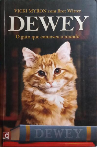DEWEY, O GATO QUE COMOVEU O MUNDO.