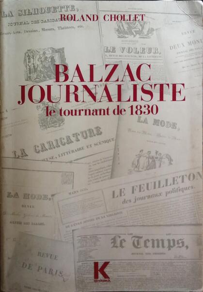 BALZAC JOURNALISTE.