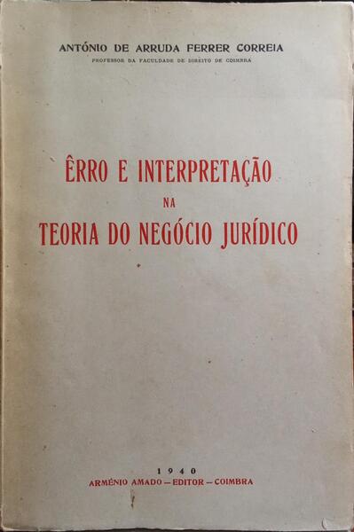 ÃŠRRO E INTERPRETAÃ‡ÃƒO NA TEORIA DO NEGÃ“CIO JURÃDICO.