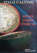 CALVINO. (Italo) NOVAS COSMICÓMICAS.