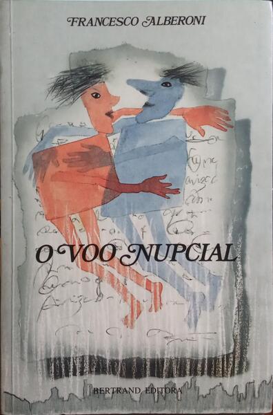 O VOO NUPCIAL. [1.ª EDIÇÃO]