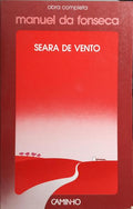 FONSECA. (Manuel da) SEARA DE VENTO. [15.ª EDIÇÃO]
