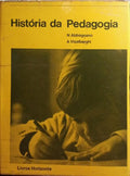 HISTÓRIA DA PEDAGOGIA. [2 VOLS.]