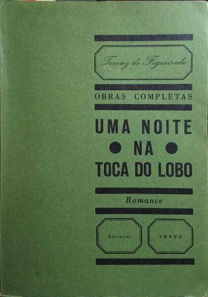 UMA NOITE NA TOCA DO LOBO. [2.ª EDIÇÃO]