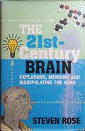 THE 21ST—CENTURY BRAIN.