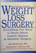 THE PATIENT'S GUIDE TO WEIGHT LOSS SURGERY.