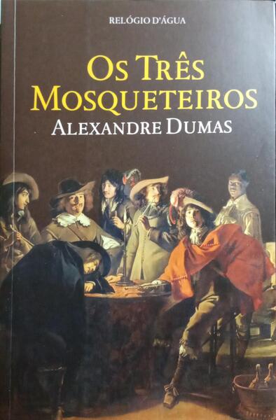 OS TRÃŠS MOSQUETEIROS.