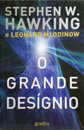 O GRANDE DESÃGNIO.