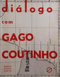DIÃLOGO COM GAGO COUTINHO.