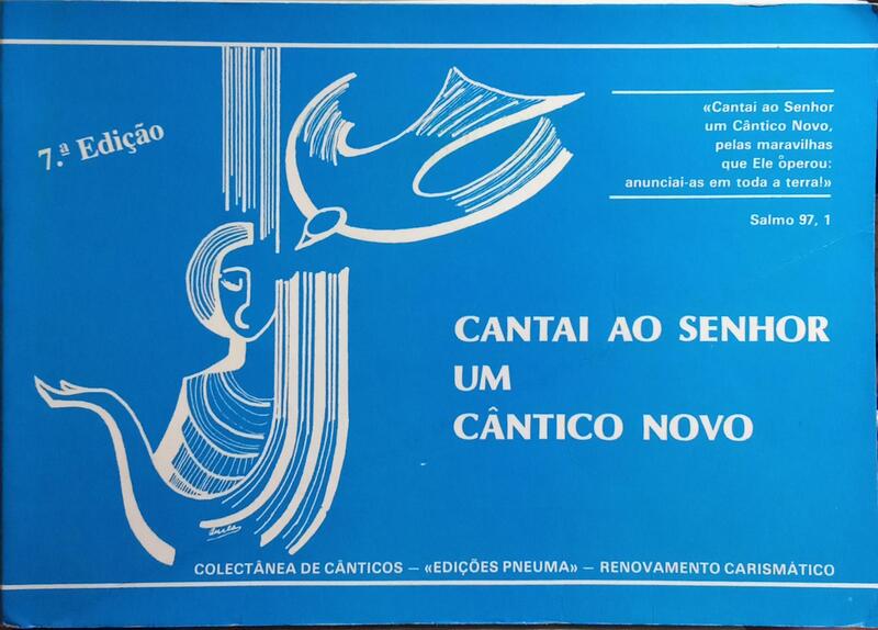 CANTAI AO SENHOR UM CÃ‚NTICO NOVO.