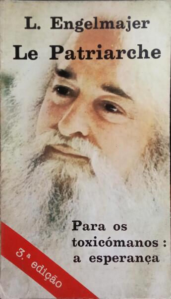 ENGELMAJER. (Lucien Joseph) LE PATRIARCHE.