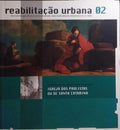 REABILITAÃ‡ÃƒO URBANA 02, INTERVENÃ‡ÃƒO DE CONSERVAÃ‡ÃƒO E RESTAURO: IGREJA DOS PAULISTAS OU DE SANTA CATARINA.