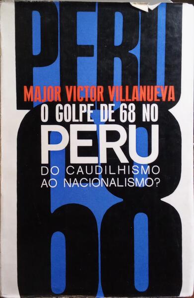 O GOLPE DE 68 NO PERU.