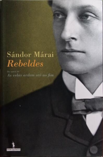 MÁRAI. (Sándor) REBELDES.