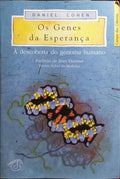 OS GENES DA ESPERANÇA: À DESCOBERTA DO GENOMA HUMANO.