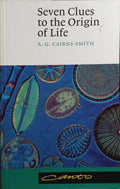 SEVEN CLUES TO THE ORIGIN OF LIFE.