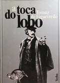 A TOCA DO LOBO.
