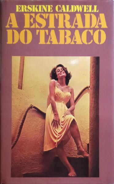 A ESTRADA DO TABACO.