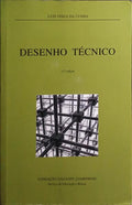 VEIGA DA CUNHA. (Luís) DESENHO TÉCNICO. [15.ª EDIÇÃO]