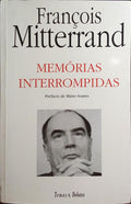 MEMÓRIAS INTERROMPIDAS.