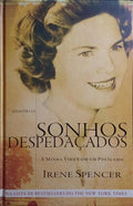 SONHOS DESPEDAÇADOS.