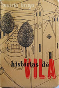 HISTÓRIAS DE VILA.
