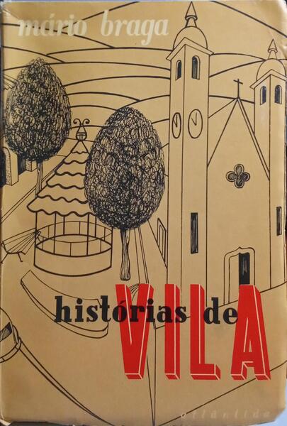 HISTÓRIAS DE VILA.