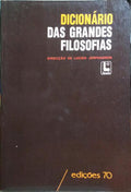 JERPHAGNON. (Lucien) DICIONÁRIO DAS GRANDES FILOSOFIAS.