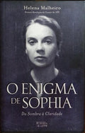 MALHEIRO. (Helena) O ENIGMA DE SOPHIA: DA SOMBRA À CLARIDADE.