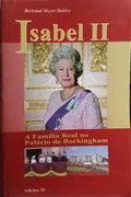 ISABEL II, A FAMÃLIA REAL NO PALÃCIO DE BUCKINGHAM.