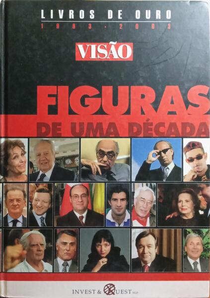 VISÃƒO, LIVROS DE OURO: FIGURAS DE UMA DÃ‰CADA, 1993-2003.