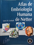 ATLAS DE EMBRIOLOGIA HUMANA DE NETTER.