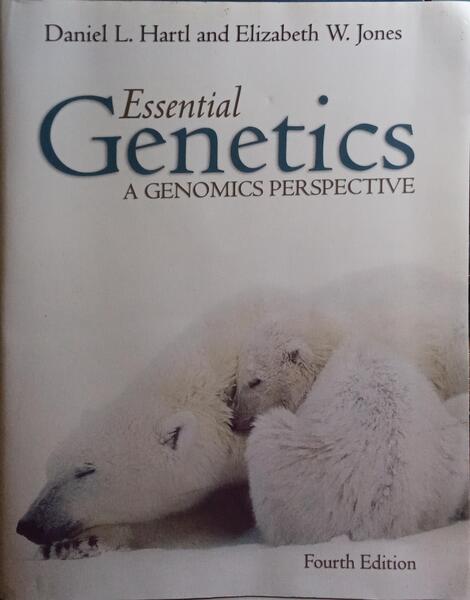 ESSENTIAL GENETICS, A GENOMICS PERSPECTIVE.