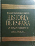 HISTORIA DE ESPAÃ‘A, TOMO XXIV - LA ESPAÃ‘A DE FELIPE III.