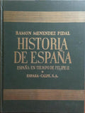 HISTORIA DE ESPAÃ‘A, TOMO XIX - ESPAÃ‘A EN TIEMPO DE FELIPE II (1556-1598). [2 VOLS.]