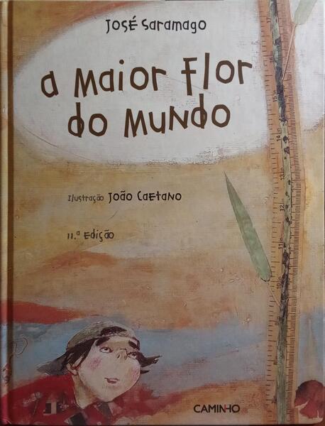 A MAIOR FLOR DO MUNDO. [11.Âª EDIÃ‡ÃƒO]