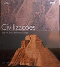 CIVILIZAÃ‡Ã•ES, DEZ MIL ANOS DE HISTÃ“RIA ANTIGA. [1.Âª EDIÃ‡ÃƒO]