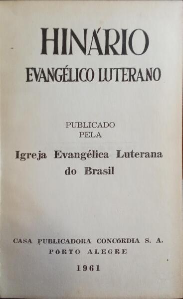 HINÃRIO EVANGÃ‰LICO LUTERANO.