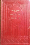 AO OUVIDO DE M.áµáµ‰ X. [3.Âª EDIÃ‡ÃƒO]