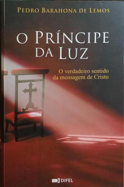 O PRÍNCIPE DA LUZ.