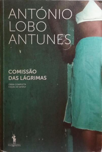 COMISSÃO DAS LÁGRIMAS. [2.ª EDIÇÃO]